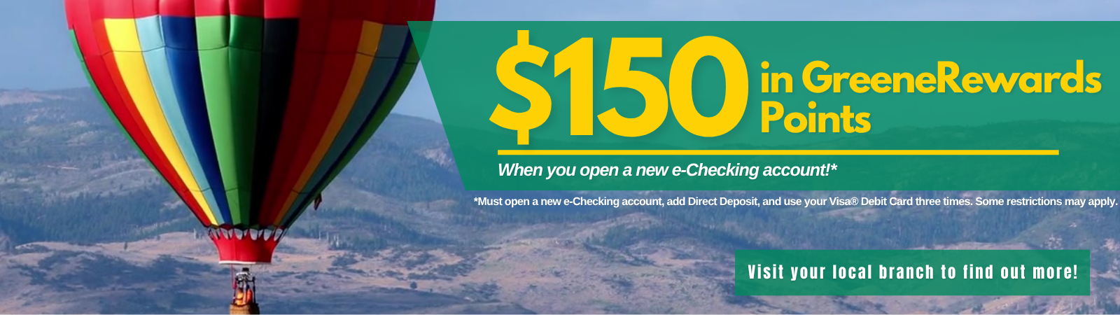 150 Greene Rewards Banner Greene Rewards Promo Banner with Hot Air Balloon